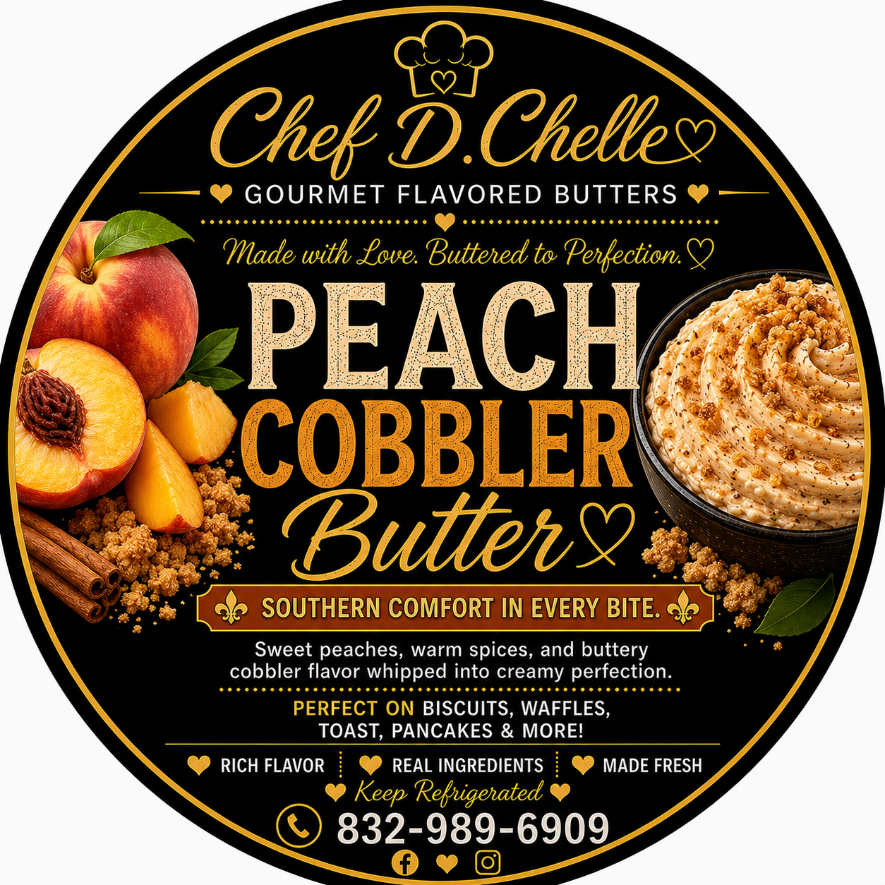 Peach Cobbler Butter | Chef D. Chelle Gourmet Flavored Butter