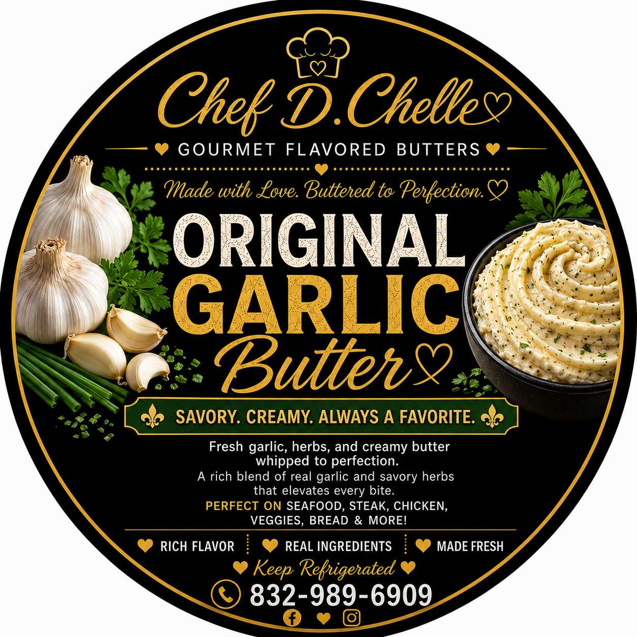 Original Garlic Butter | Chef D. Chelle Gourmet Flavored Butter