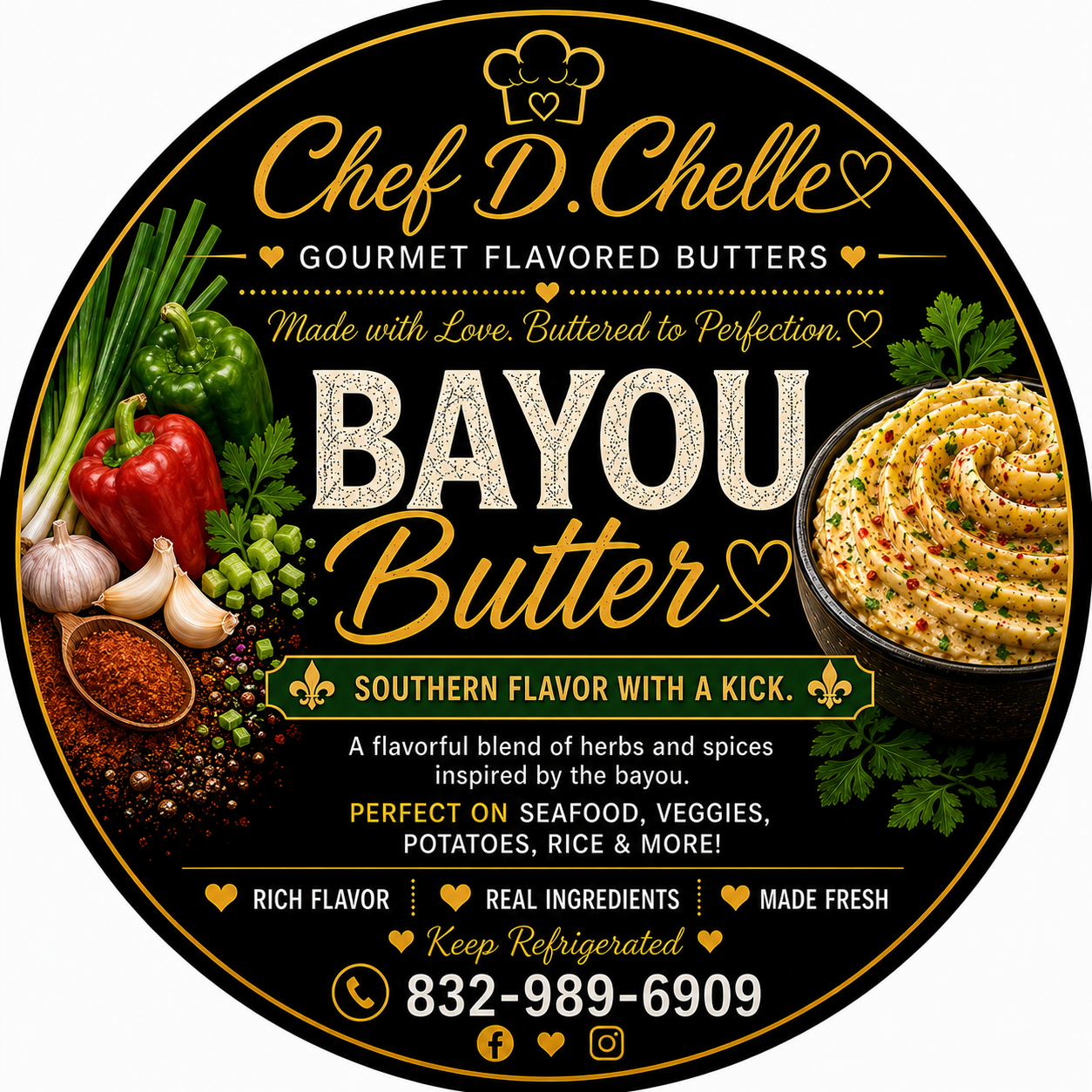 Bayou Butter | Chef D. Chelle Gourmet Flavored Butter
